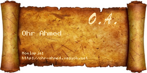 Ohr Ahmed névjegykártya